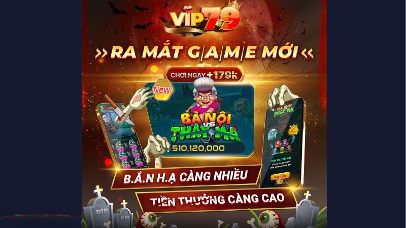 Tổng hợp các khuyến mãi độc lạ chỉ có tại Vip79