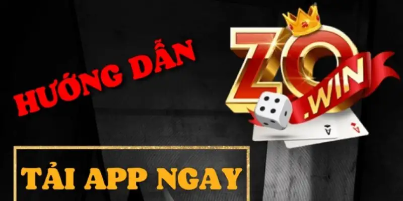 Tải app Zowin: Hướng dẫn chi tiết cách cài đặt cho người mới 14 Tải app Zowin: Hướng dẫn chi tiết cách cài đặt cho người mới